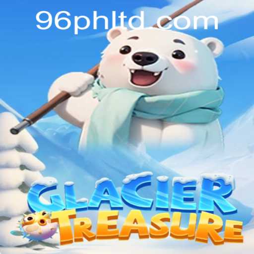 GlacierTreasure: Unveiling the Icy Adventure with 96ph